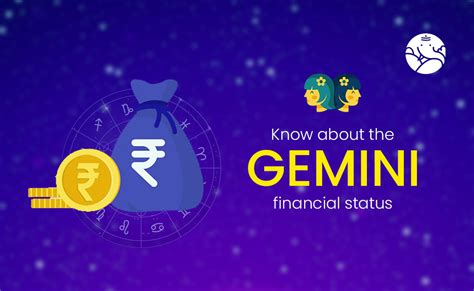 Financial Status and Wealth of Gemini