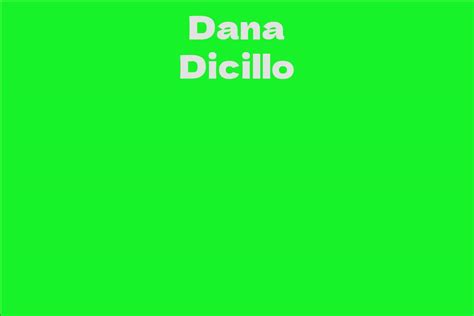 Financial Status of Dana Dicillo