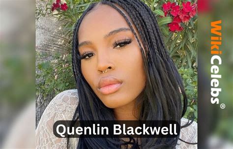 Find out how tall Quenlin Blackwell is