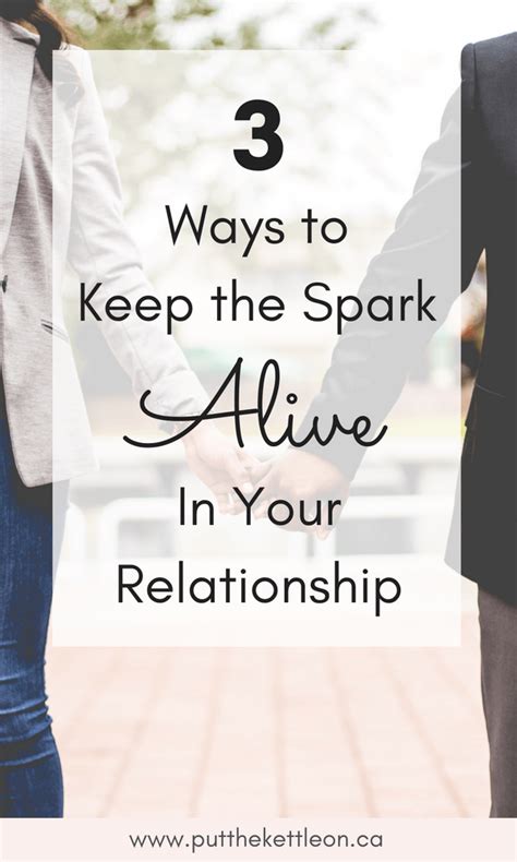 Finding Creative Ways to Maintain the Sparks of Love