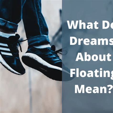 Floating Away: Deciphering the Symbolism Behind Dreams of Rafts and Inflatable Toys