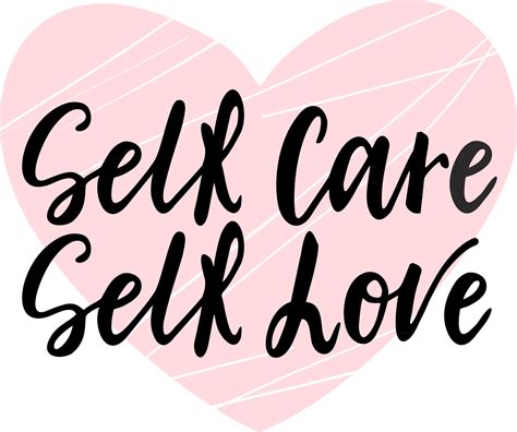 Focusing on Self-Care and Self-Love