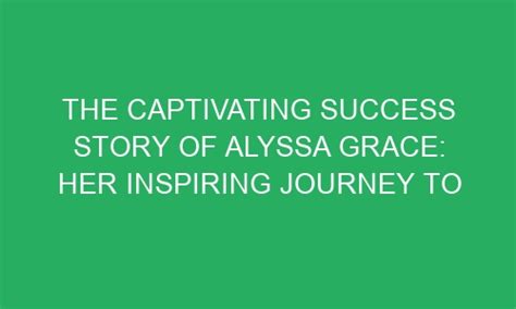 From Modest Origins to Achieving Greatness: The Inspiring Journey of Allysa Amour