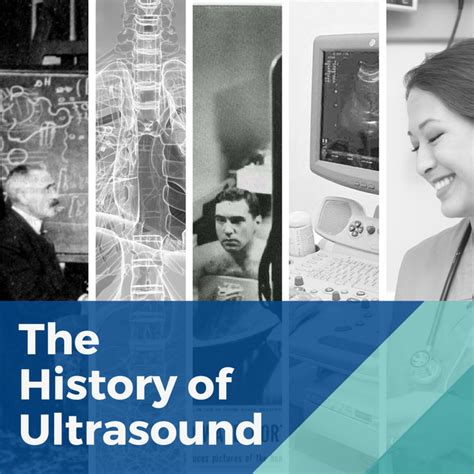 From Sonar to Sonography: A Brief History of Ultrasound