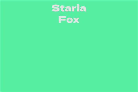 Future Plans and Projects of Starla Fox