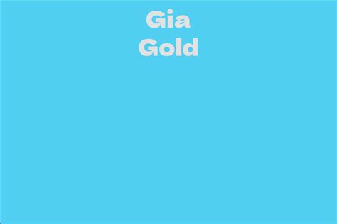 Gia Gold's Journey to Achievement