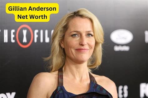 Gillian Anderson: Net Worth Analysis