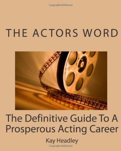 Guiding a Prosperous Acting Career