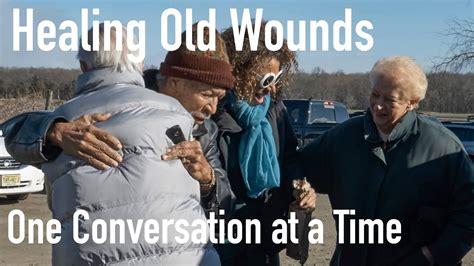 Healing Old Wounds: