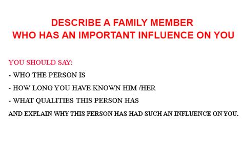 Her family members and their influence