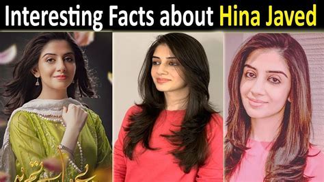 Hina Javed's Age and Personal Life