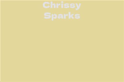 How Chrissy Sparks Built her Career