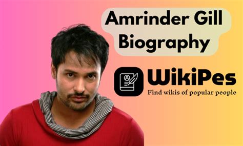 How tall is the stature of Amrinder Gill?