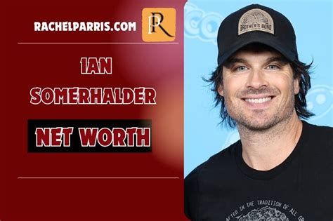 Ian Somerhalder Net Worth: Wealth and Success