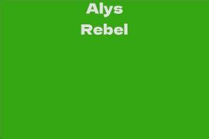 Information about Alys Rebel's Years on Earth