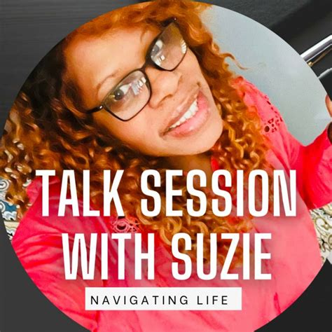 Information on Suzie's life and experiences