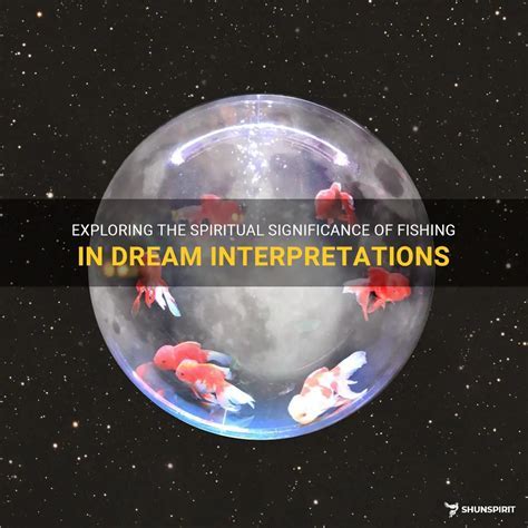 Insight into the Depths of Personal Connections: Unveiling the Significance of Dreams