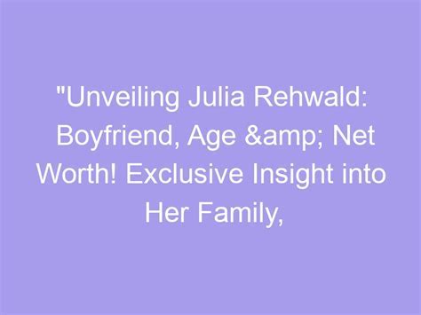 Insights into Julia's love life and interests