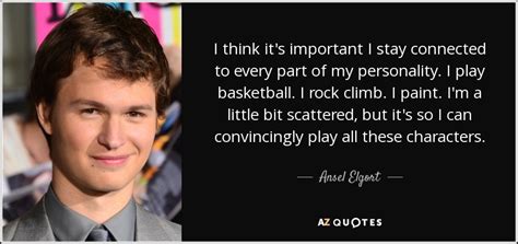 Inspirational Quotes by Ansel Elgort