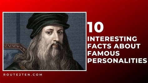 Interesting Facts About the Notable Personality