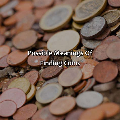 Interpreting the Symbolic Meaning behind Discovering Coins on the Ground in Dreams