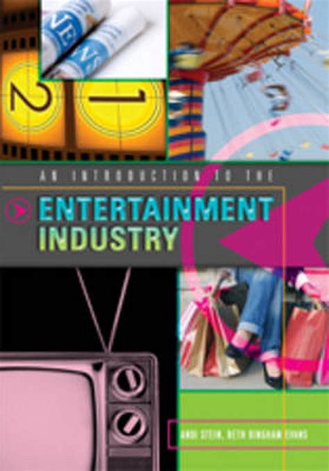 Introduction to the Entertainment Industry