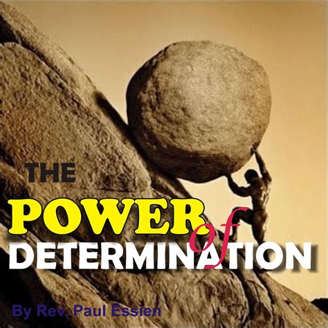 Iron Rod and the Power of Determination