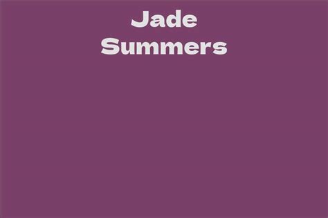 Jade Summers Net Worth