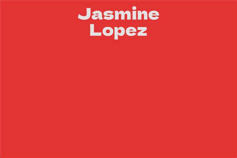 Jasmine Lopez's Net Worth Revealed