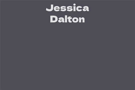 Jessica Dalton's Age Revealed