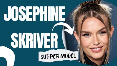 Josephine Skriver: A Model's Journey