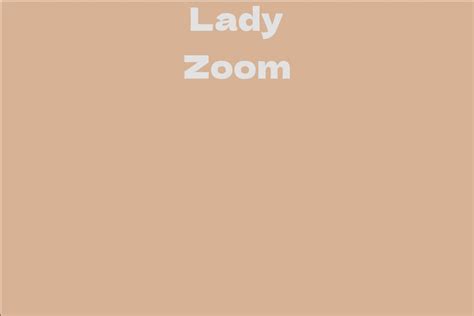 Lady Zoom Net Worth