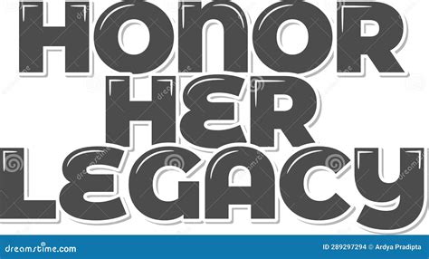 Legacy and Honoring Her Memory