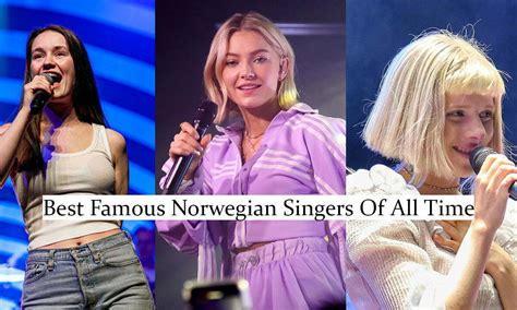 Life Story of the Notable Norwegian Songstress