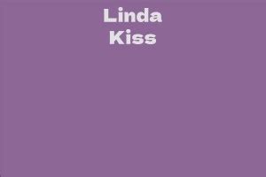 Linda Kiss Net Worth: A Closer Look