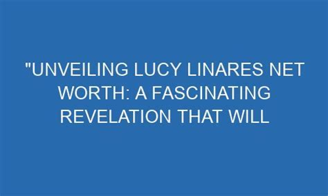 Lucy Anne: Unveiling the Life of the Rising Star