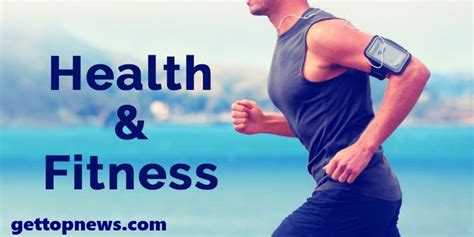 Maintenance of fitness and health