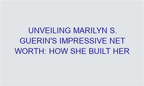 Marilyn's Net Worth and Financial Success