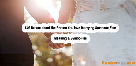 Marrying Someone Familiar: Symbolism of Past Relationships