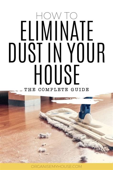 Masterful Methods for Tidying and Eliminating Dust