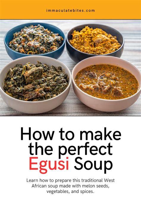 Mastering the Art of Cooking Egusi Soup to Perfection