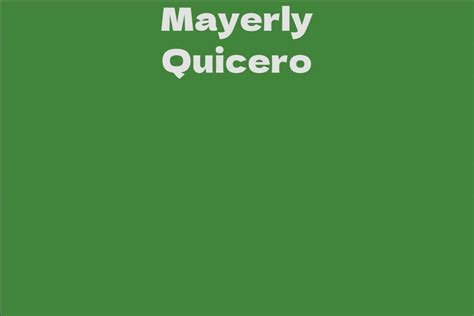 Mayerly Quicero: An Inspiration for Many