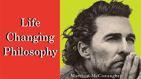 McConaughey's Philosophical Views