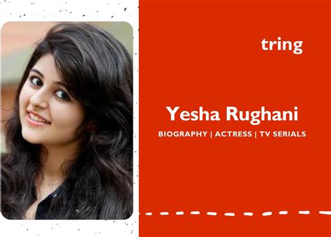 Meet Yesha Rughani: A Rising Star