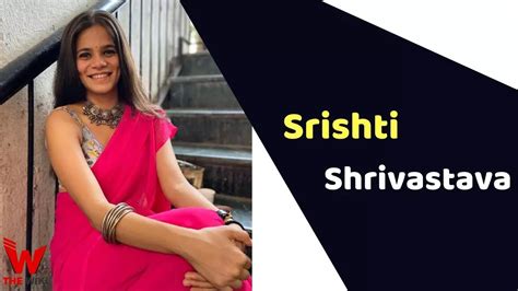 Meet the Rising Star: Srishti Srivastava Bio and Background