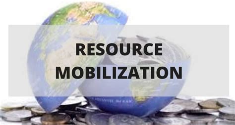 Mobilizing Resources and Gathering Support