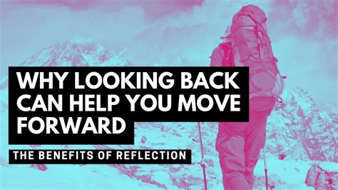 Moving Forward: Reflection and Growth