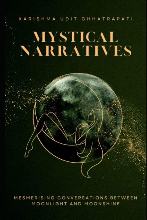 Mystical Narratives Across Time: Exploring the Esoteric