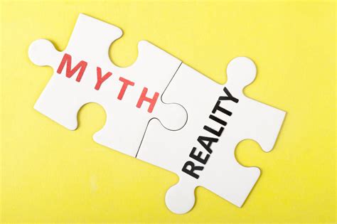 Myth Versus Reality