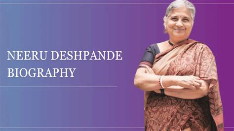 Neeru Deshpande: Personal Life Revealed